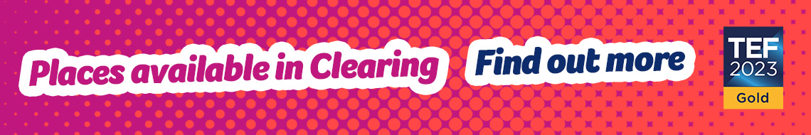 Places available in clearing. Find out more.
